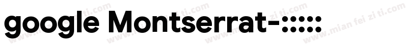 google Montserrat字体转换